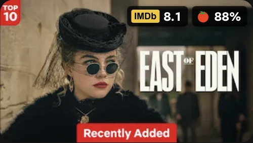 East of Eden: IMDb 8.1, 88% critics